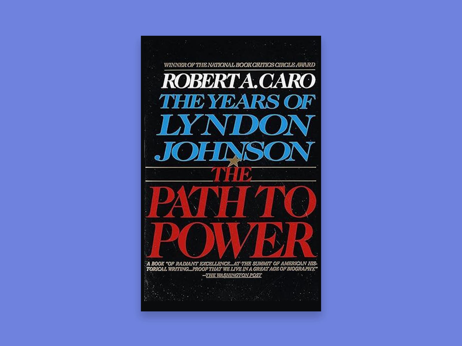 Book cover of “The Path to Power” on a blue background.