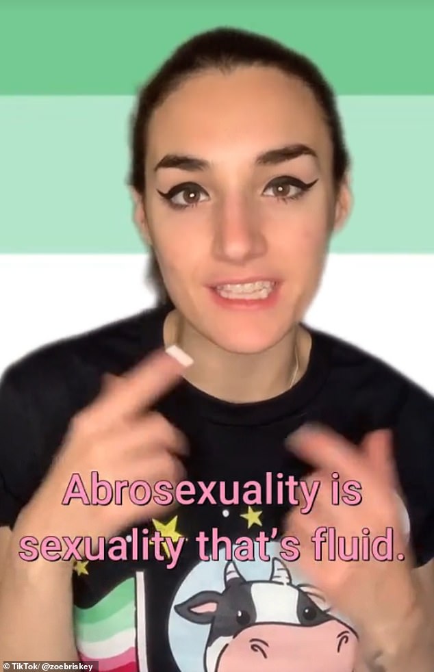 Another video posted by @zoebriskey, told her 74,000 followers, that abrosexuality is 'fluid', She added that 'it's not pansexuality though an abrosexual individual may identify as pansexual at some point in their lifetime.'