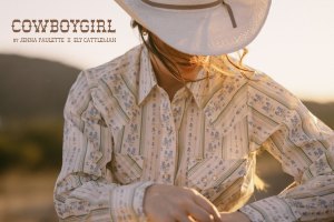 A promotional piece for the CowboyGirl by Jenna Paulette x Ely Cattleman
