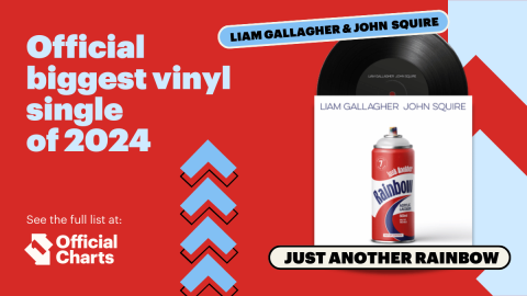 Official biggest vinyl single of 2024 - Just Another Rainbow - Liam Gallagher & John Squire